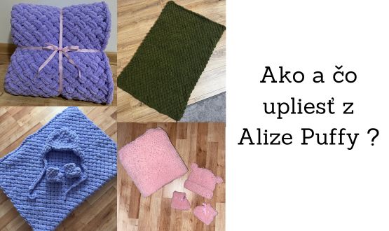 Ako a čo upliesť z Puffy vlny – inšpirácia