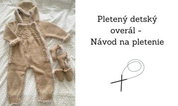 Návod na pletený detský overál