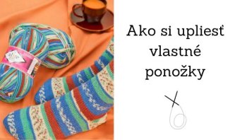 Ako si upliesť vlastné ponožky: Kompletný návod