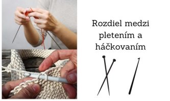 Aký je rozdiel medzi pletením a háčkovaním ? Aký je rozdiel medzi pletením a háčkovaním ?